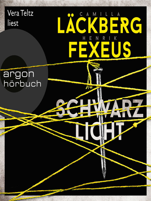 Title details for Schwarzlicht--Die Dabiri-Walder-Trilogie, Band 1 (Ungekürzte Lesung) by Camilla Läckberg - Available